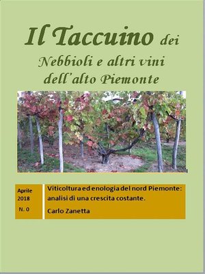 cover image of Il Taccuino dei Nebbioli e vini dell'Alto Piemonte